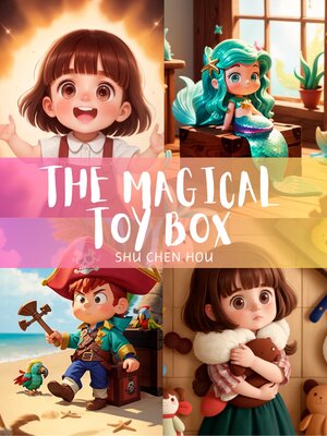 cover image of The Magical Toy Box
